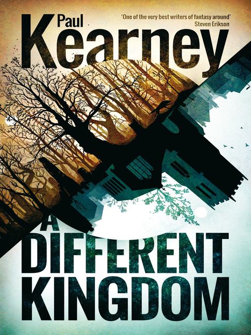 Title details for A Different Kingdom by Paul Kearney - Available